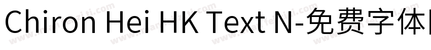 Chiron Hei HK Text N字体转换
